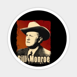 Vintage "bill  monroe" Magnet